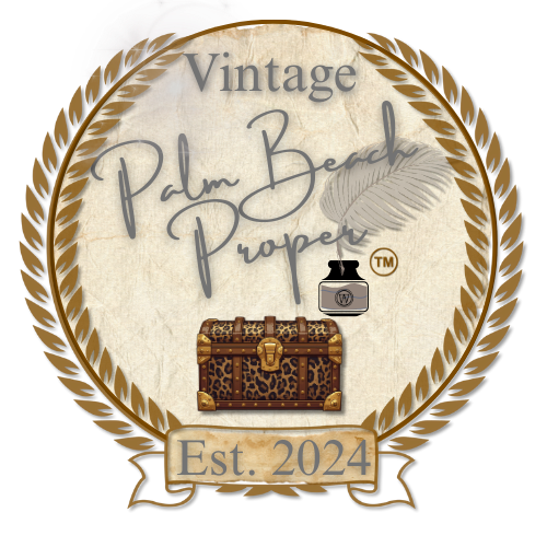VINTAGE -Palm Beach Proper