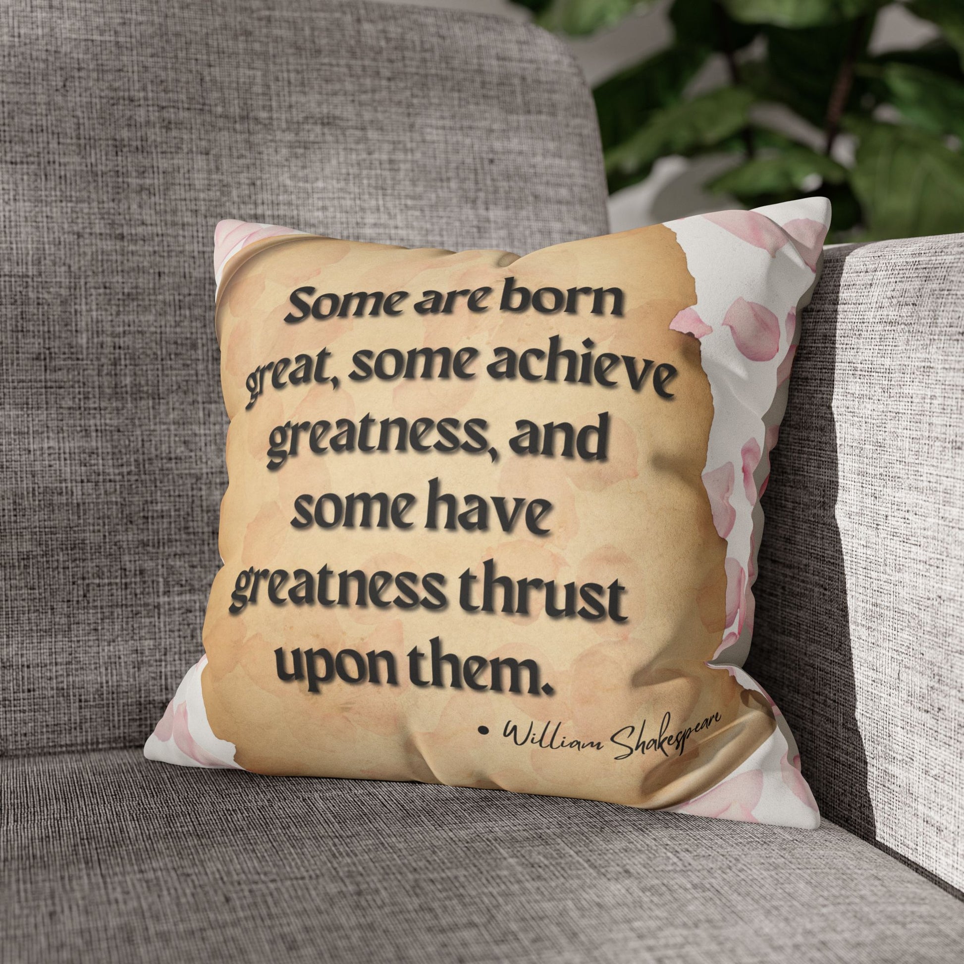 Double sided, a two for one quote of Shakespeare Quotes Faux Suede Square Pillow Case