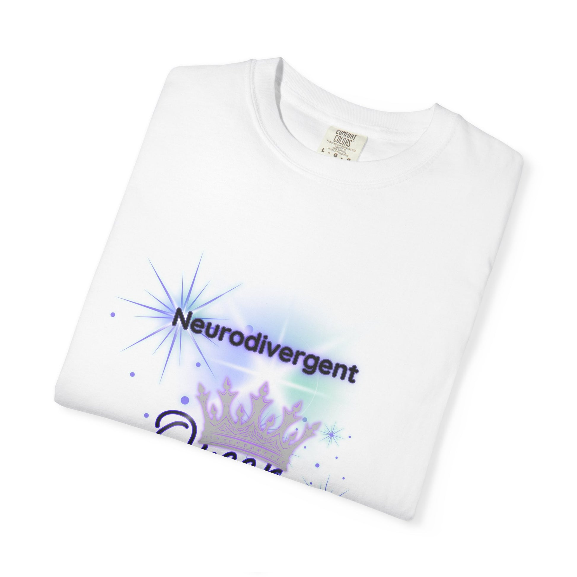 Neurodivergent Queen T-shirt, Acknowledgment Gift, Mental Health Awareness Tee, Comfortable Everyday Wear, Unique Brain Celebration Shirt