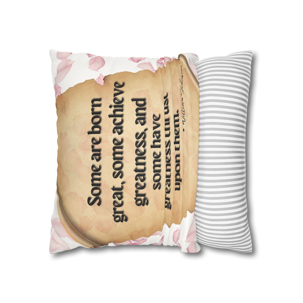 Double sided, a two for one quote of Shakespeare Quotes Faux Suede Square Pillow Case