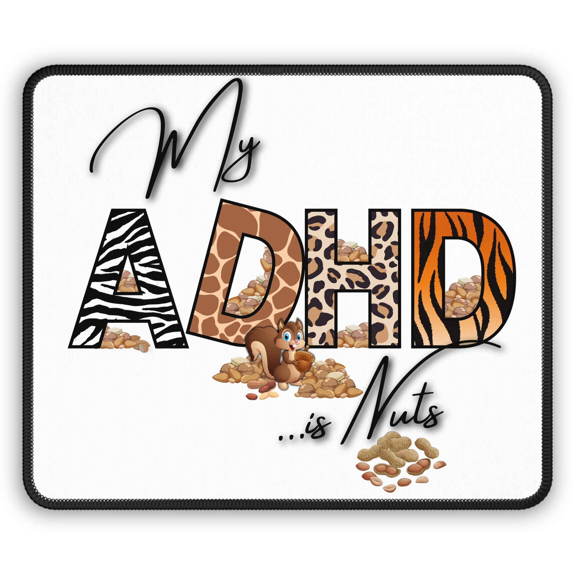 Gaming Mouse Pad with 'My ADHD is Nuts' - Fun Desk Accessory for Gamers, Gifts for ADHD Awareness, Creative Office Decor, Cool [...]