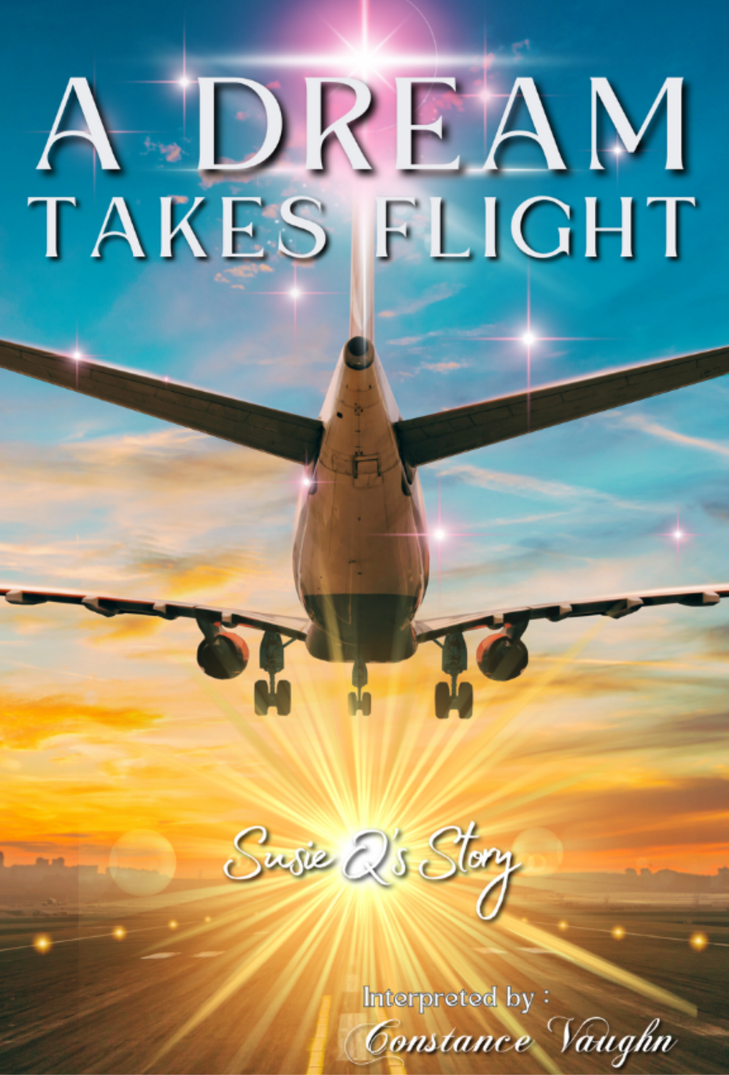 A DREAM TAKES FLIGHT