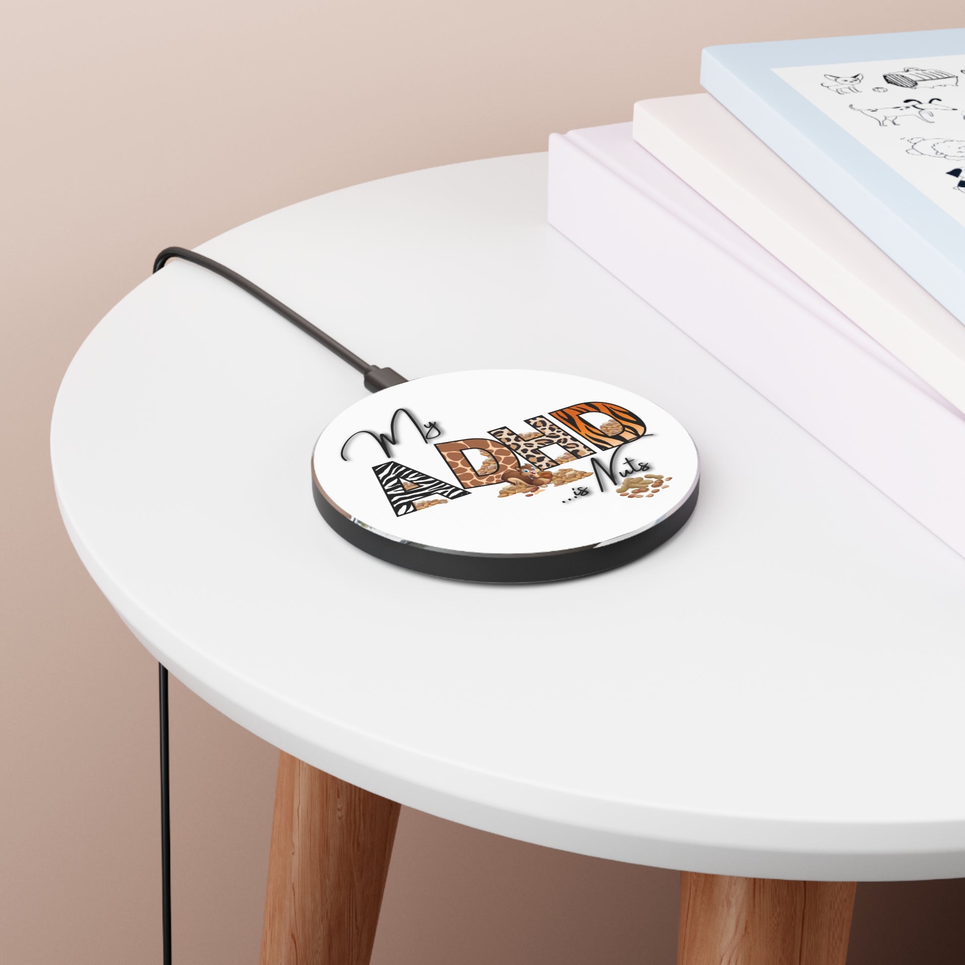 My ADHD is Nuts Wireless Charger - Fun Desk Accessory, Unique Gift, Fast Charging Pad, ADHD Awareness, Quirky Decor