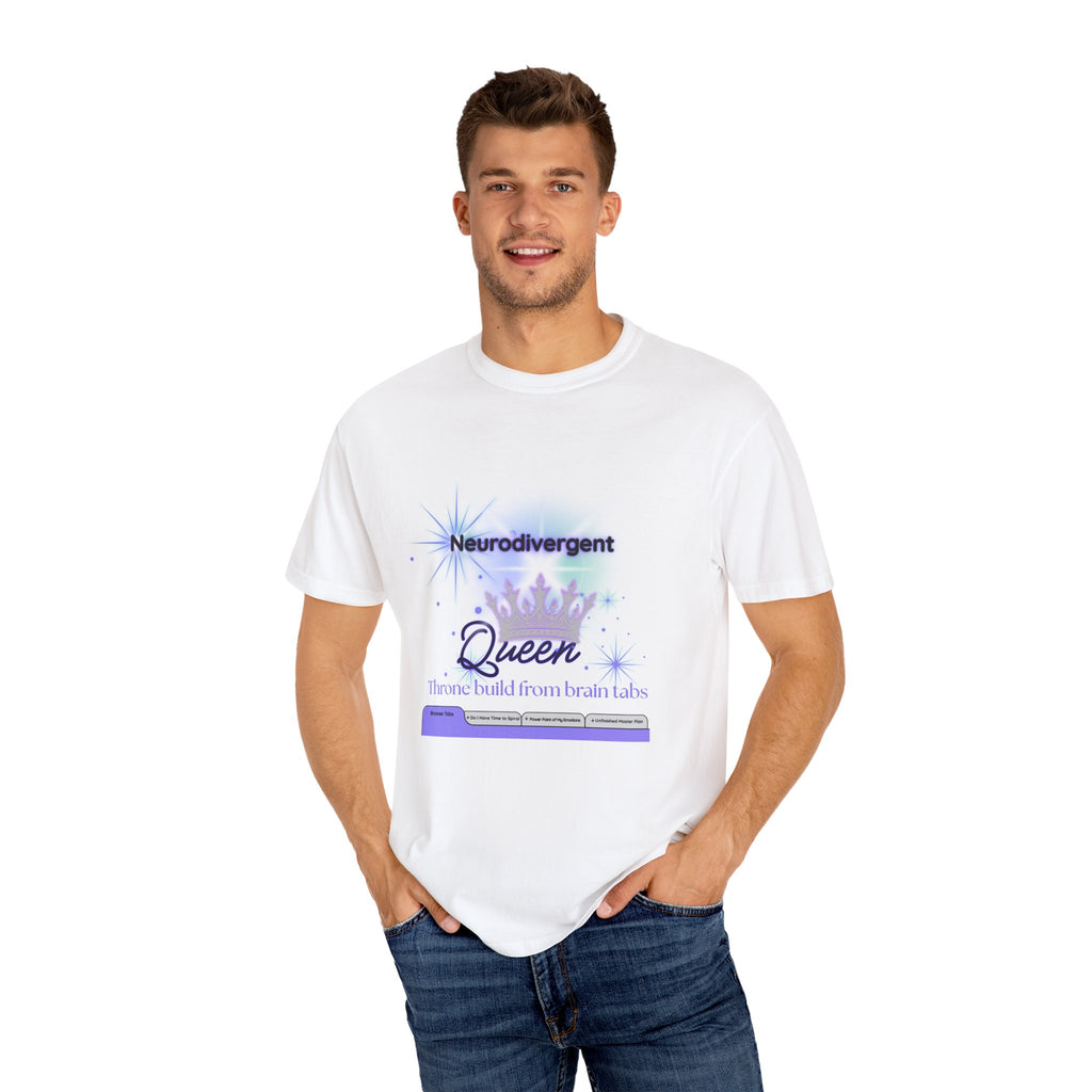 Neurodivergent Queen T-shirt, Acknowledgment Gift, Mental Health Awareness Tee, Comfortable Everyday Wear, Unique Brain Celebration Shirt