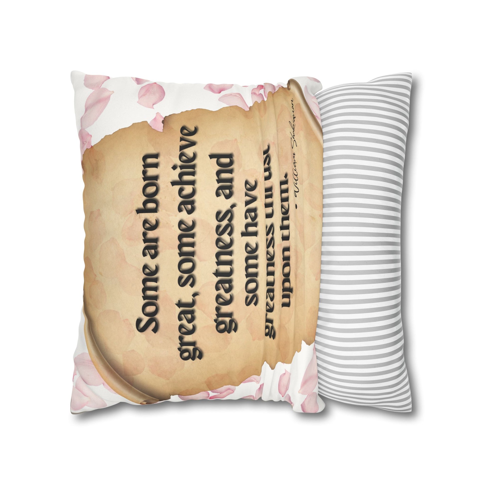 Double sided, a two for one quote of Shakespeare Quotes Faux Suede Square Pillow Case