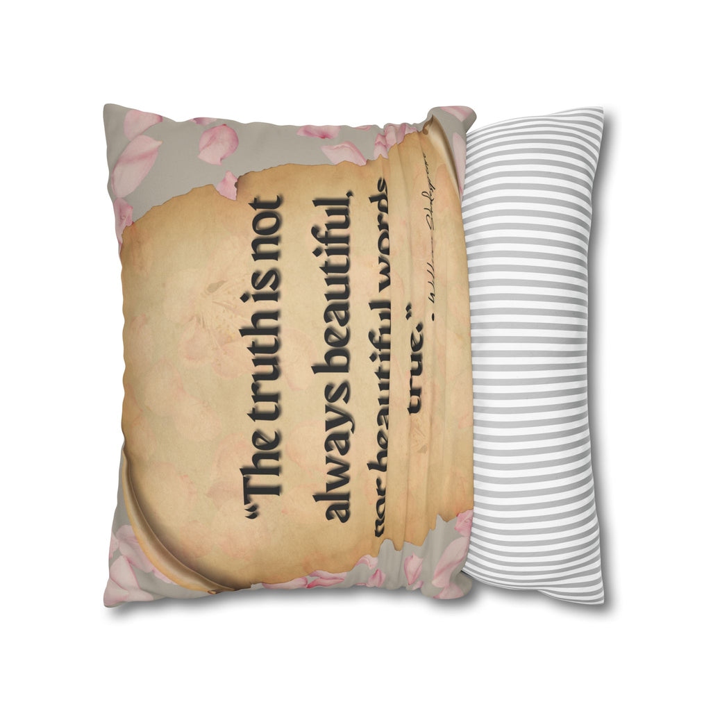 Double sided, a two for one quote of Shakespeare Quotes Faux Suede Square Pillow Case