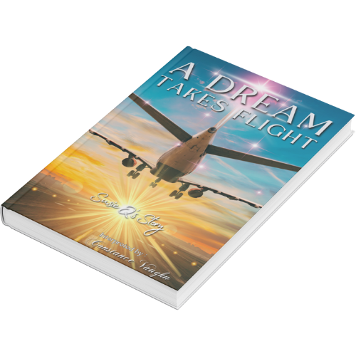 A DREAM TAKES FLIGHT